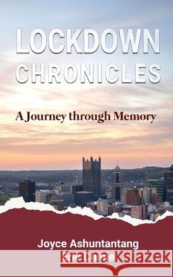 Lockdown Chronicles: A Journey through Memory Joyce Ashuntantang Eric Chinje 9781957296364 Spears Books - książka