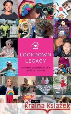 Lockdown Legacy Network She Sian-Elin Flint-Freel Adele Kelly 9781838405014 Network She - książka