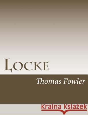 Locke Thomas Fowler 9781517222406 Createspace - książka