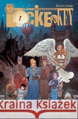 Locke & Key: Złoty wiek Joe Hill, Gabriel Rodriguez 9788365465672 Taurus Media - książka