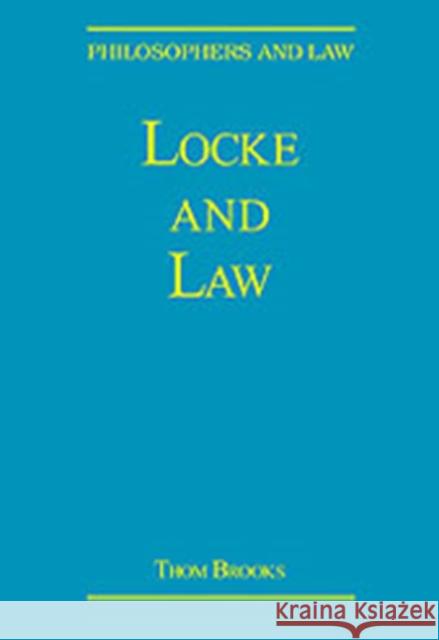 Locke and Law Thom Brooks   9780754626787 Ashgate Publishing Limited - książka
