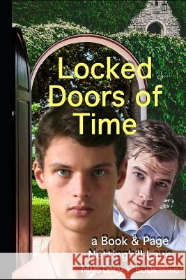 Locked Doors of Time: A Book & Page, Nottinghill Lane Mystery - Book 2 Guy Veryzer 9781070364063 Independently Published - książka