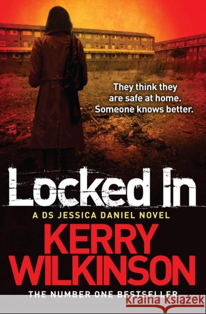 Locked In Kerry Wilkinson 9781447225645  - książka