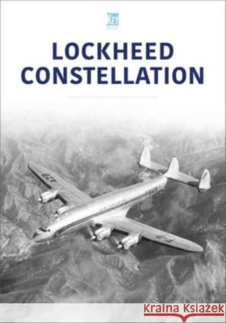 Lockheed Constellation Key Publishing 9781802823745 Key Publishing Ltd - książka