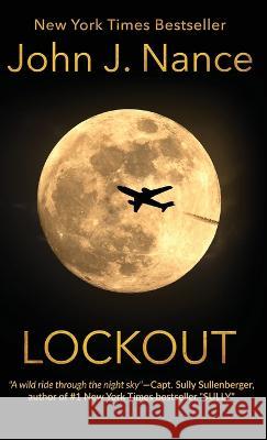 Lockout John J Nance   9781957288581 Wildblue Press - książka