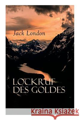 Lockruf des Goldes Jack London, Erwin Magnus 9788026890171 e-artnow - książka