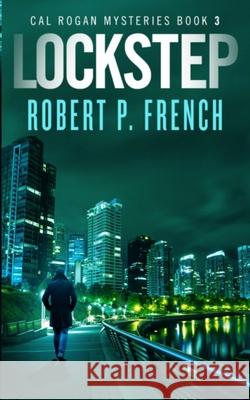 Lockstep Robert P French 9780987689641 Robert P. French - książka