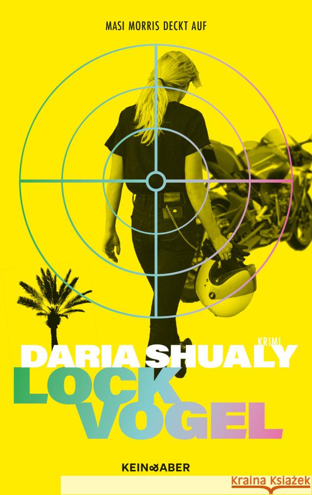 Lockvogel Shualy, Daria 9783036950303 Kein & Aber - książka