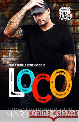 Loco Mary B. Moore 9781915056115 Mary B. Moore - książka