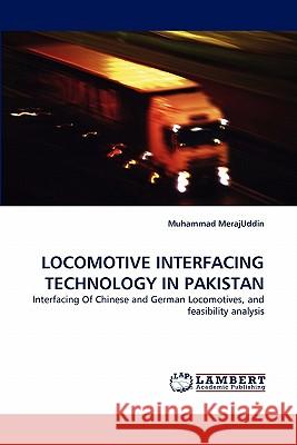 Locomotive Interfacing Technology in Pakistan  9783844311075 LAP Lambert Academic Publishing AG & Co KG - książka