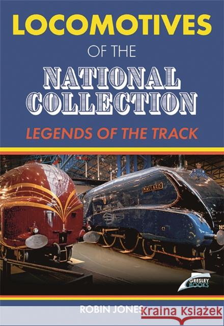 Locomotives of the National Collection Robin Jones 9781911658573 Mortons Media Group - książka