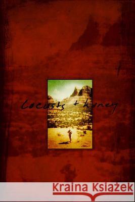 locusts & honey Mozley III, Paul Hiram 9781535580717 Createspace Independent Publishing Platform - książka