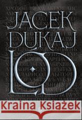 Lód Jacek Dukaj 9788308083062 Literackie - książka