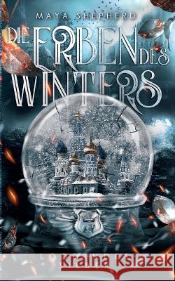 Loderndes Silber Maya Shepherd 9783756248599 Bod - Books on Demand - książka