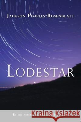 Lodestar Jackson Peoples-Rosenblatt 9780615818993 Esc Press - książka