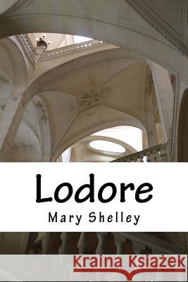 Lodore Mary Shelley 9781539510949 Createspace Independent Publishing Platform - książka