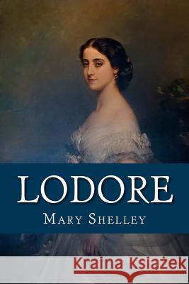 Lodore Mary Shelley 9781985301559 Createspace Independent Publishing Platform - książka