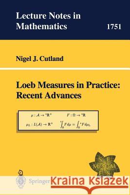 Loeb Measures in Practice: Recent Advances: EMS Lectures 1997 Cutland, Nigel J. 9783540413844 Springer - książka