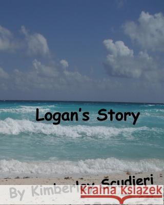 Logan's Story Kimberley Scudieri 9781544214030 Createspace Independent Publishing Platform - książka