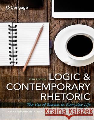 Logic and Contemporary Rhetoric: The Use of Reason in Everyday Life Nancy M. Cavender Howard Kahane 9781305956025 Wadsworth Publishing - książka