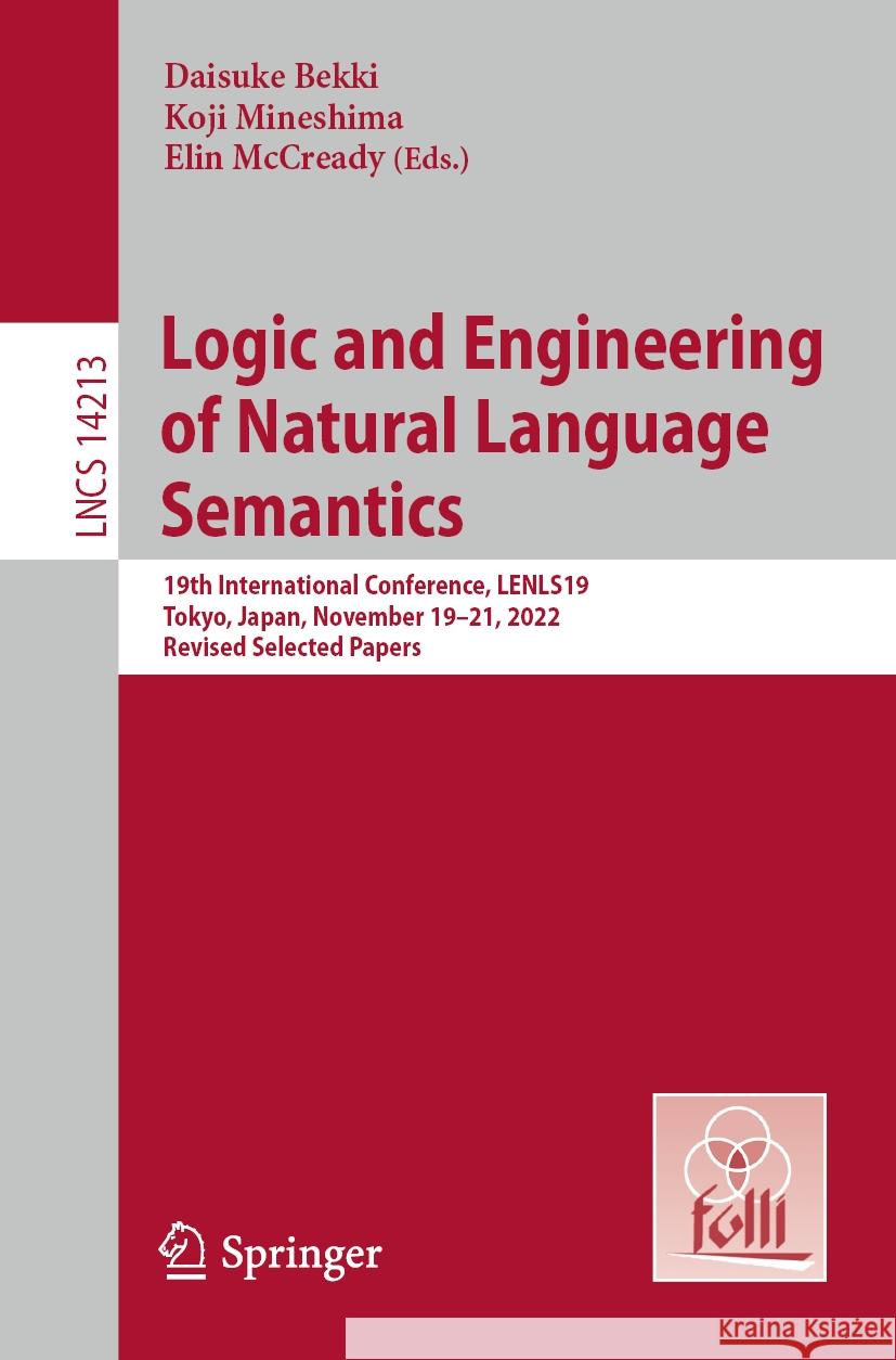 Logic and Engineering of Natural Language Semantics  9783031439766 Springer Nature Switzerland - książka