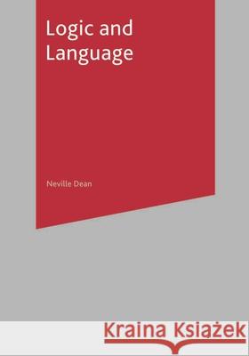 Logic and Language N Dean 9780333919774  - książka