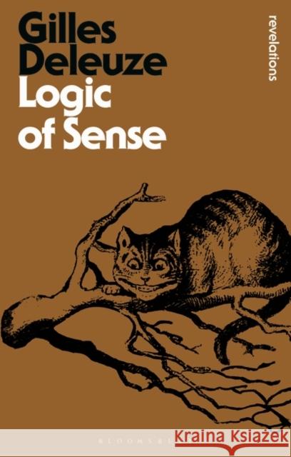 Logic of Sense Gilles Deleuze 9781474234887 Bloomsbury Publishing PLC - książka