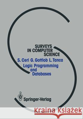 Logic Programming and Databases Stefano Ceri Georg Gottlob Letizia Tanca 9783642839542 Springer - książka