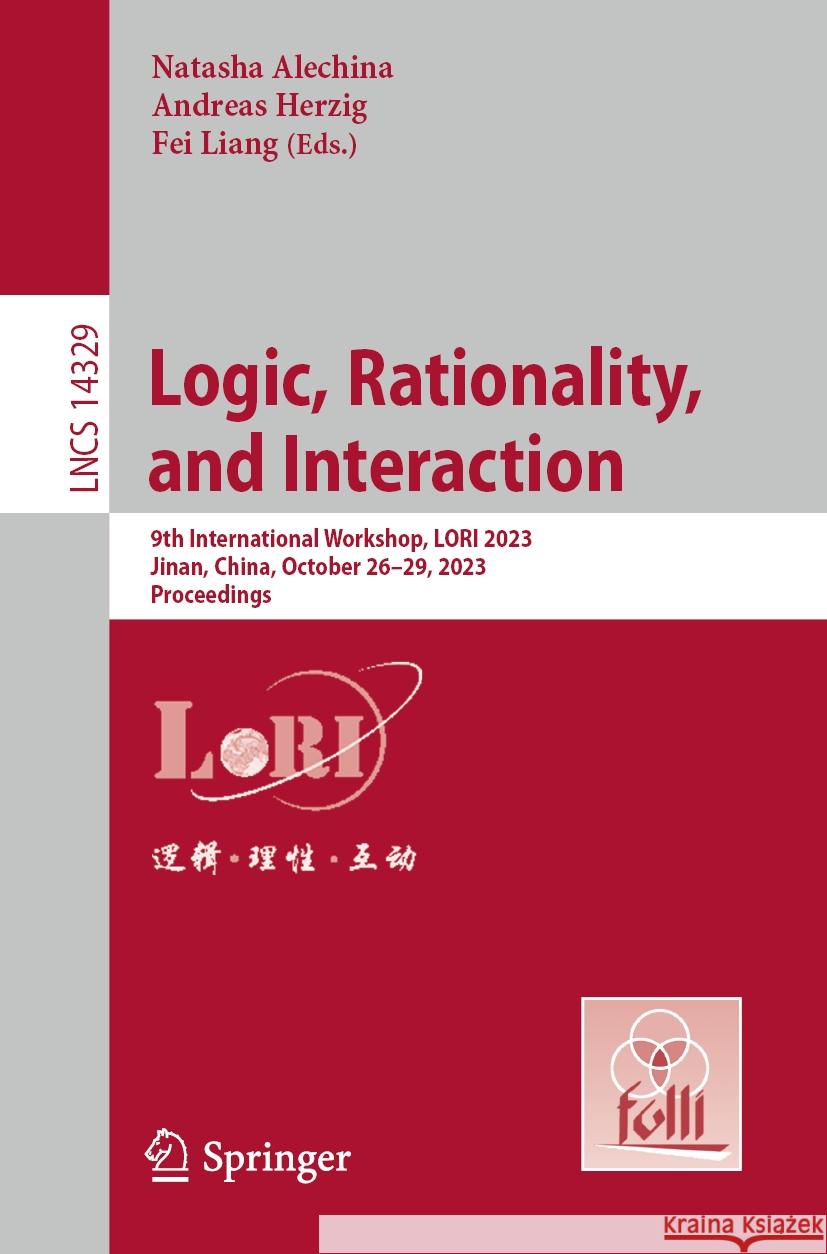 Logic, Rationality, and Interaction  9783031455575 Springer Nature Switzerland - książka