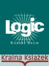 Logic: Study Guide Baum, Robert 9780195155822 Oxford University Press, USA