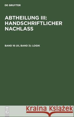 Logik No Contributor 9783112360293 De Gruyter - książka
