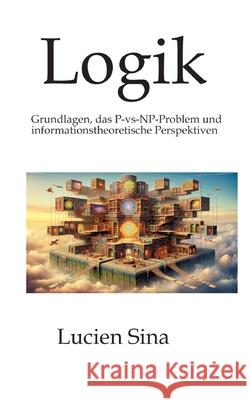 Logik Sina, Lucien 9783384773630 tredition - książka