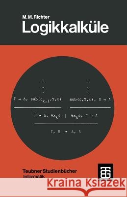 Logikkalküle Richter, Michael 9783519023456 Vieweg+teubner Verlag - książka