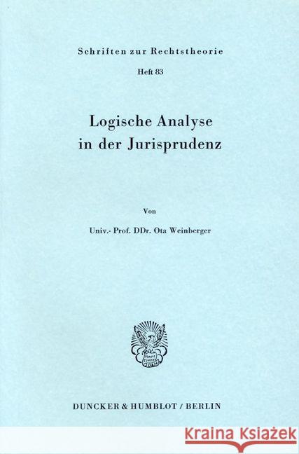 Logische Analyse in Der Jurisprudenz Weinberger, Ota 9783428044160 Duncker & Humblot - książka