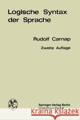 Logische Syntax Der Sprache Rudolf Carnap Rudolf Carnap 9783662233313 Springer - książka