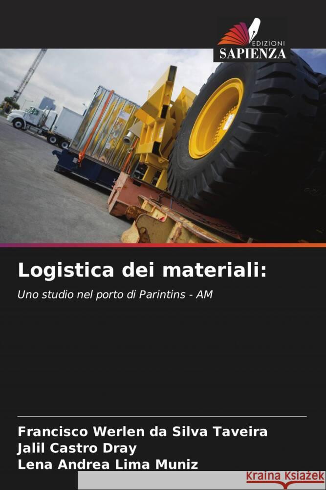 Logistica dei materiali Francisco Werlen D Jalil Castr Lena Andrea Lim 9786207268979 Edizioni Sapienza - książka