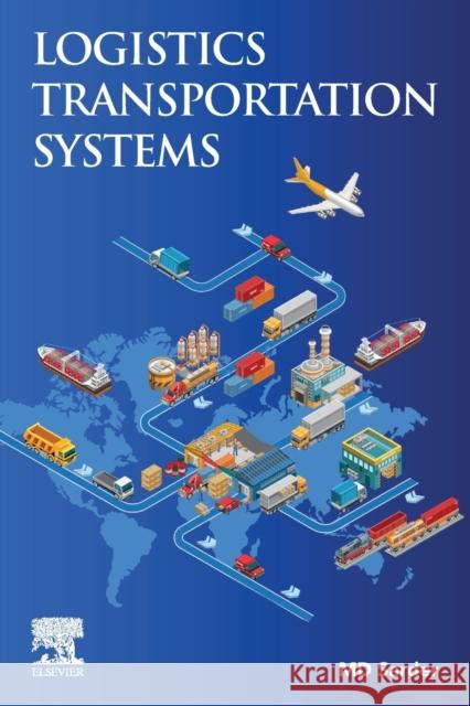 Logistics Transportation Systems MD Sarder 9780128159743 Elsevier - książka