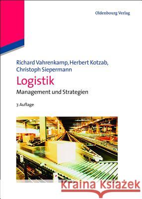 Logistik Vahrenkamp, Richard; Kotzab, Herbert 9783486705799 Oldenbourg - książka