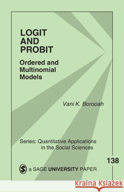 Logit and Probit: Ordered and Multinomial Models Kant Borooah, Vani 9780761922421 Sage Publications - książka