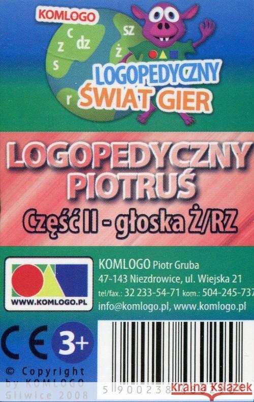 Logopedyczny Piotruś. Część II - głoska Ż/RZ  5900238480290 Komlogo - książka