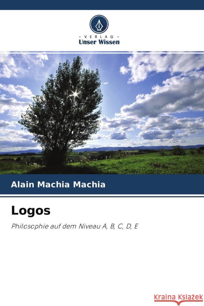 Logos Machia Machia, Alain 9786204266817 Verlag Unser Wissen - książka