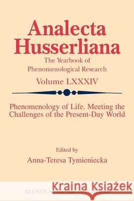 Logos of Phenomenology and Phenomenology of the Logos. Book Two: The Human Condition In-The-Unity-Of-Everything-There-Is-Alive Individuation, Self, Pe Tymieniecka, Anna-Teresa 9789048169368 Springer - książka