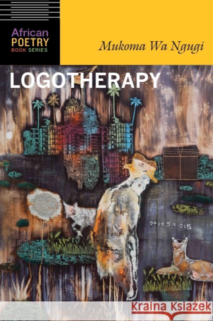 Logotherapy Maukoma Wa Ngaugai 9780803290679 University of Nebraska Press - książka