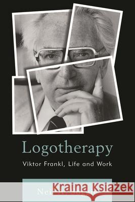 Logotherapy: Viktor Frankl, Life and Work  9781442252080 Not Avail - książka