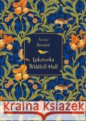 Lokatorka Wildfell Hall (barwione brzegi) Anne Bronte 9788368419801 Świat Książki - książka
