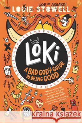 Loki: A Bad God's Guide to Being Good Louie Stowell Louie Stowell 9781536223279 Walker Books Us - książka