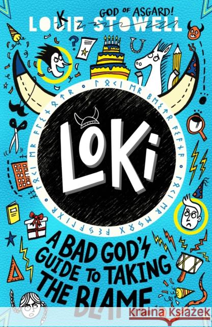 Loki: A Bad God's Guide to Taking the Blame Louie Stowell 9781529501223 Walker Books Ltd - książka