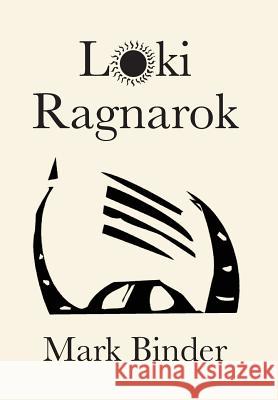 Loki Ragnarok Mark Binder 9781940060286 Light Publications - książka