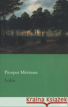 Lokis Mérimée, Prosper 9783862676637 Europäischer Literaturverlag - książka