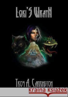 Loki's Wrath Troy a. Carrington 9780984888948 C-Pub - książka